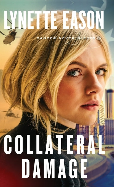 Collateral Damage by Eason, Lynette