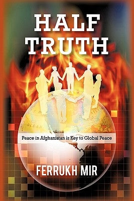 Half Truth by Mir, Ferrukh