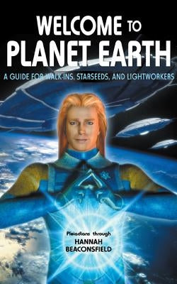 Welcome to Planet Earth by Beaconsfield, Hannah