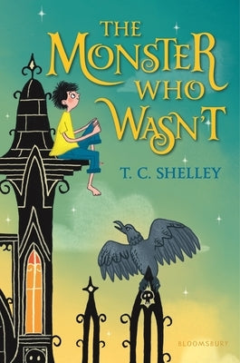 The Monster Who Wasn't by Shelley, T. C.
