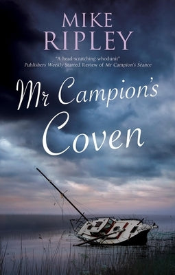 MR Campion's Coven by Ripley, Mike