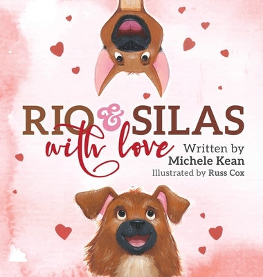 Rio & Silas with Love by Kean, Michele