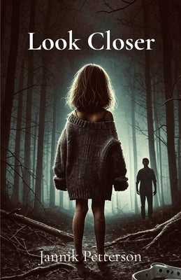 Look Closer by Petterson, Jannik