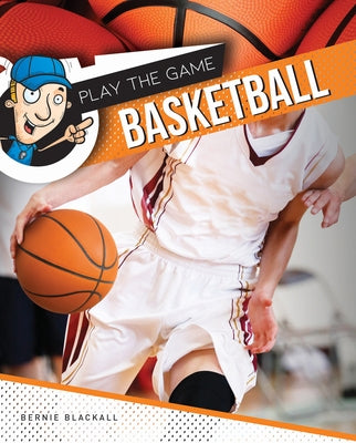 Basketball by Blackall, Bernie
