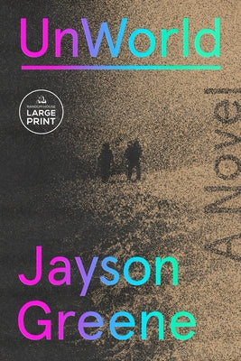 Unworld by Greene, Jayson