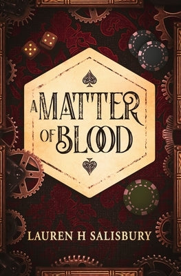 A Matter of Blood by Salisbury, Lauren H.