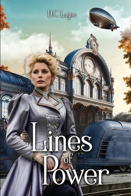 Lines of Power by Layne, Daniel