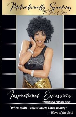 Inspirational Expressions by Foxx, Minnie