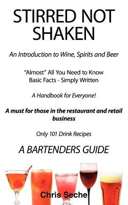 Stirred Not Shaken by Seche, Chris