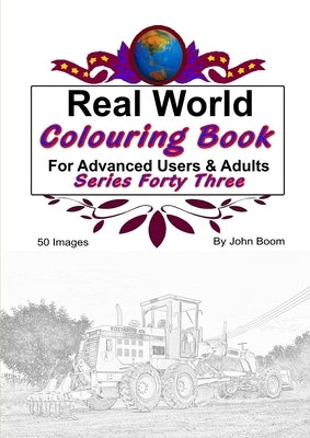 Real World Colouring Books Series 43 by Boom, John