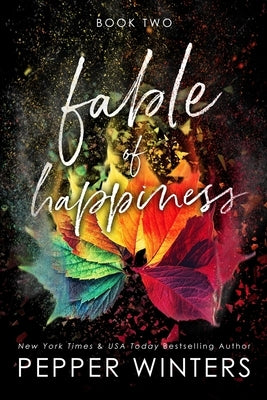 Fable of Happiness: Book Two by Winters, Pepper
