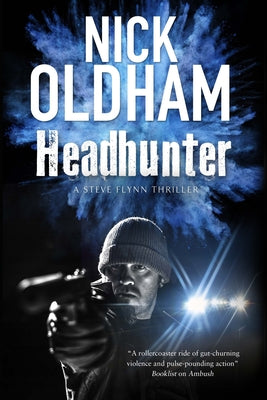 Headhunter by Oldham, Nick