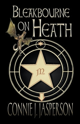 Bleakbourne on Heath by Jasperson, Connie J.