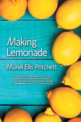 Making Lemonade by Pritchett, Muriel Ellis