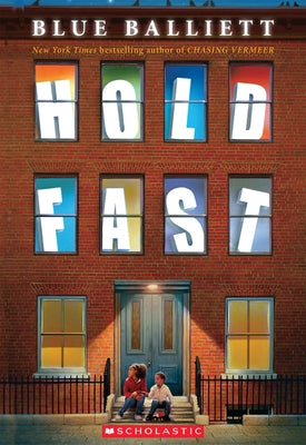 Hold Fast by Balliett, Blue