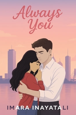 Always You by Inayatali, Imara