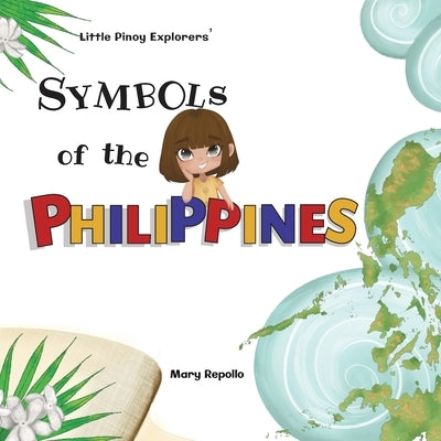 Symbols of the Philippines by Repollo, Mary