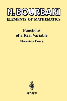 Functions of a Real Variable: Elementary Theory by Spain, P.