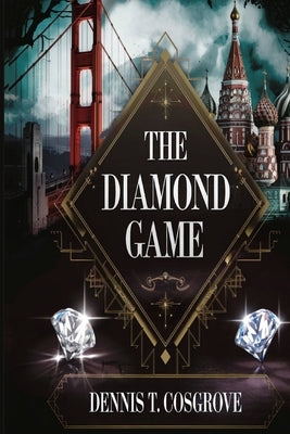 The Diamond Game by Cosgrove, Dennis T.