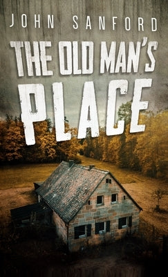 The Old Man's Place by Mearns, Jack