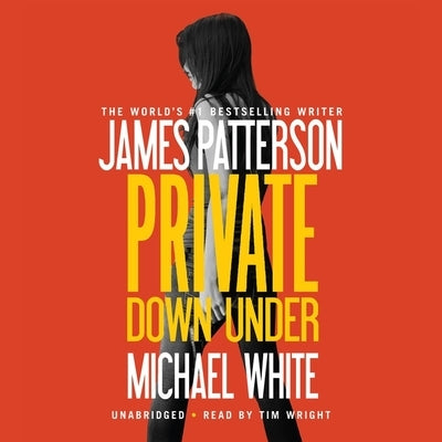 Private Down Under by Patterson, James