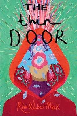 The Thin Door by Mack, Rho Weber
