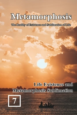 Life Existence and Metamorphosis Sublimation: 蛻變:生命存在與昇華的實相 by Shan Tung Chang