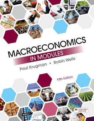 Macroeconomics in Modules by Krugman, Paul