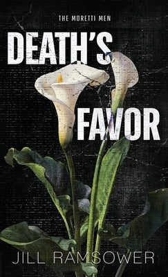 Death's Favor: Special Print Edition by Ramsower, Jill