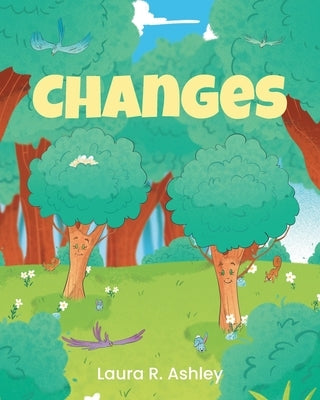 Changes by Ashley, Laura R.