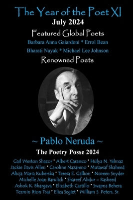 The Year of the Poet July 2024 by Posse, The Poetry