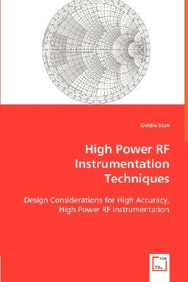 High Power RF Instrumentation Techniques by Stan, Ovidiu