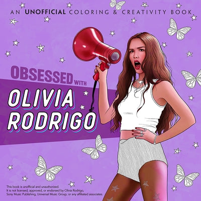 Obsessed with Olivia Rodrigo: An Unofficial Coloring & Creativity Book by Dover Publications