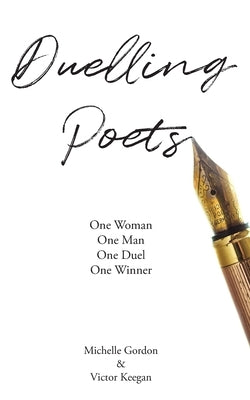 Duelling Poets by Gordon, Michelle