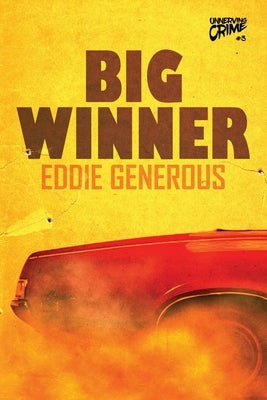 Big Winner by Generous, Eddie
