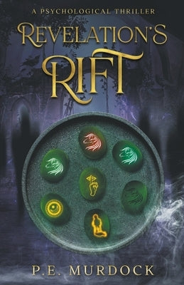 Revelation's Rift by Murdock, P. E.