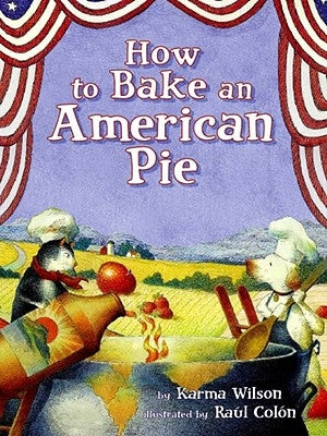 How to Bake an American Pie by Wilson, Karma