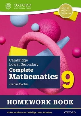 Caie Lower Secondary Math G9 2e Homework Book Pack by