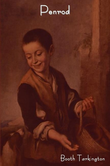Penrod by Tarkington, Booth