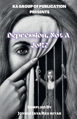 Depression Not a Jock by Rauniyar, Jyous Jaya