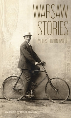 Warsaw Stories by Nomberg, Hersh Dovid