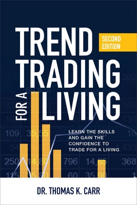 Trend Trading for a Living (Pb) by Carr, Thomas