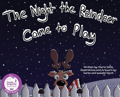 The Night the Reindeer Came to Play by Votto, Maria