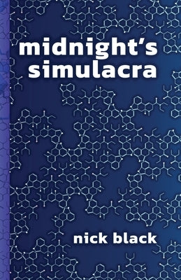midnight's simulacra by Black, Nick