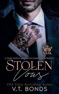 Stolen Vows by Bonds, V. T.