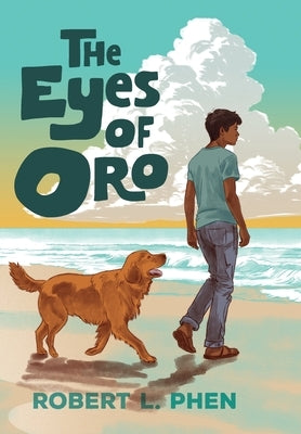 The Eyes of Oro by Phen, Robert L.