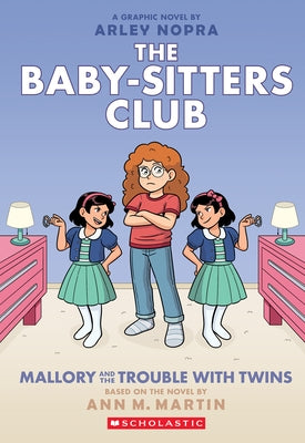 Mallory and the Trouble with Twins: A Graphic Novel (the Baby-Sitters Club #17) by Martin, Ann M.
