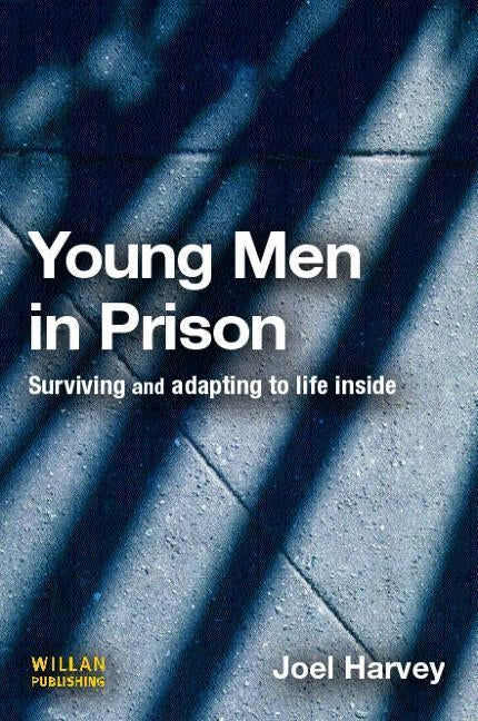 Young Men in Prison by Harvey, Joel