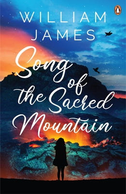 Song of the Sacred Mountain by James, William