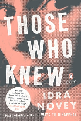 Those Who Knew by Novey, Idra
